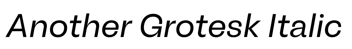 Another Grotesk Italic